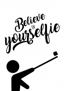 Wenskaart "Believe In Yourselfie"