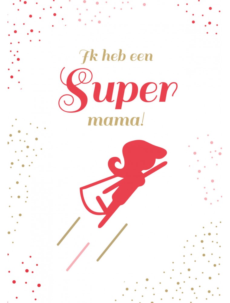 Moederdag kaart super mama