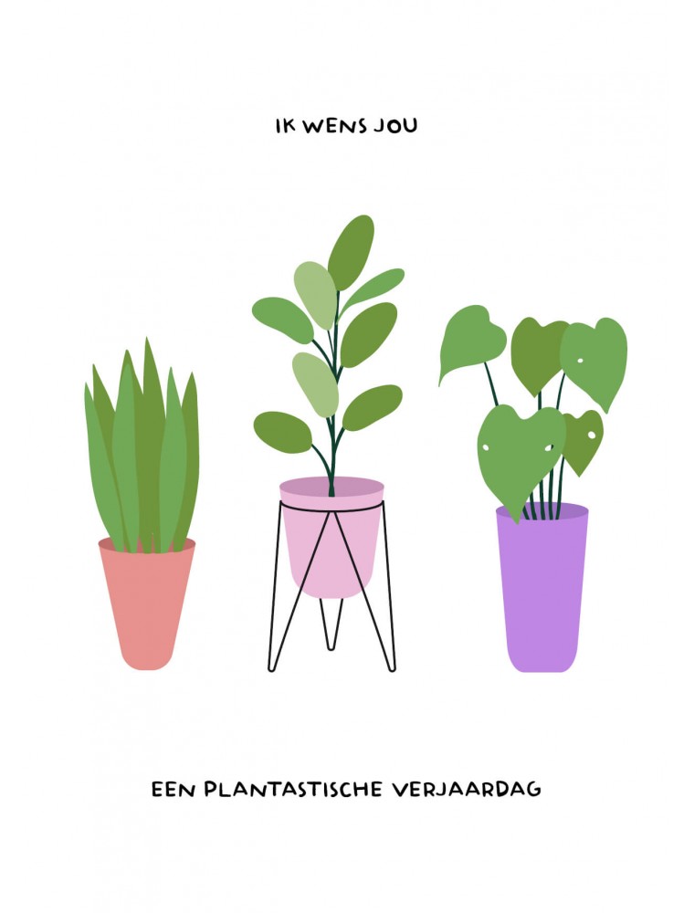 Plant verjaardagskaart - plantastische verjaardag