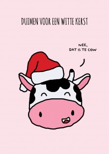 Dat is te cow - grappige kerstkaart - Lacarta