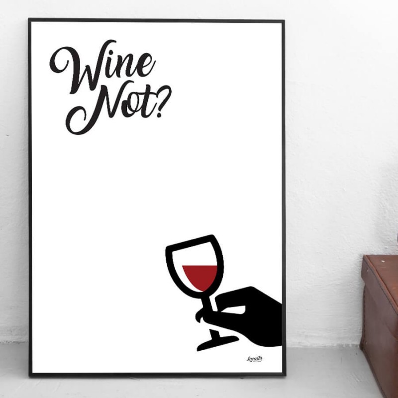 Poster "Wine Not"